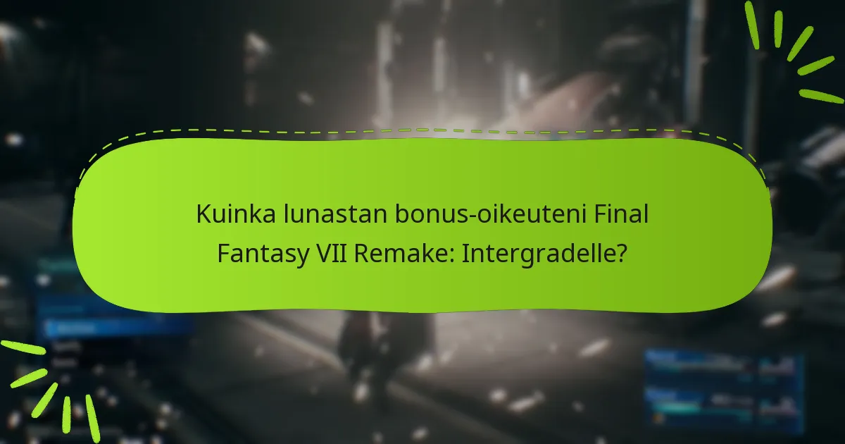 Mitkä ovat bonusten lunastamisen määräajat?