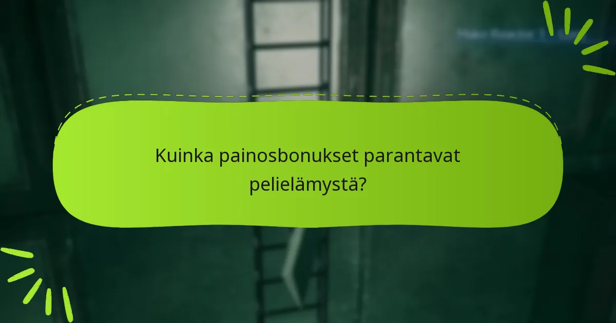 Kuinka painosbonukset parantavat pelielämystä?