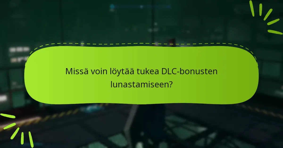 Mitkä Final Fantasy VII Remake -versiot sisältävät DLC-bonuksia?