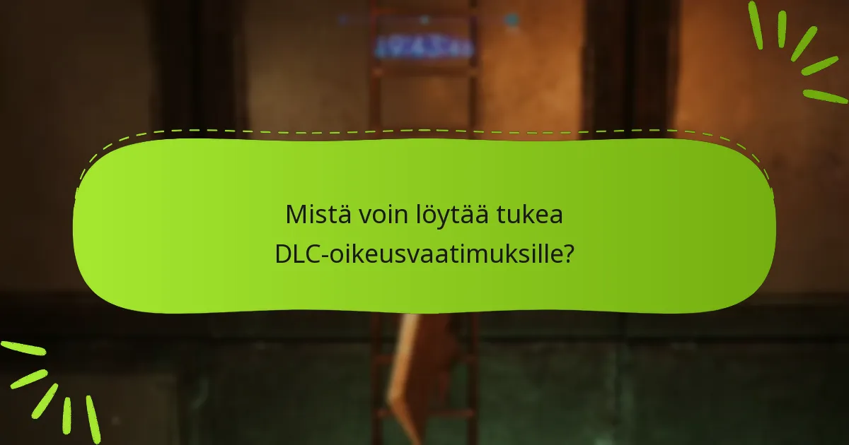 Mitkä vaiheet minun tulisi ottaa DLC-oikeusongelmien vianetsintään?