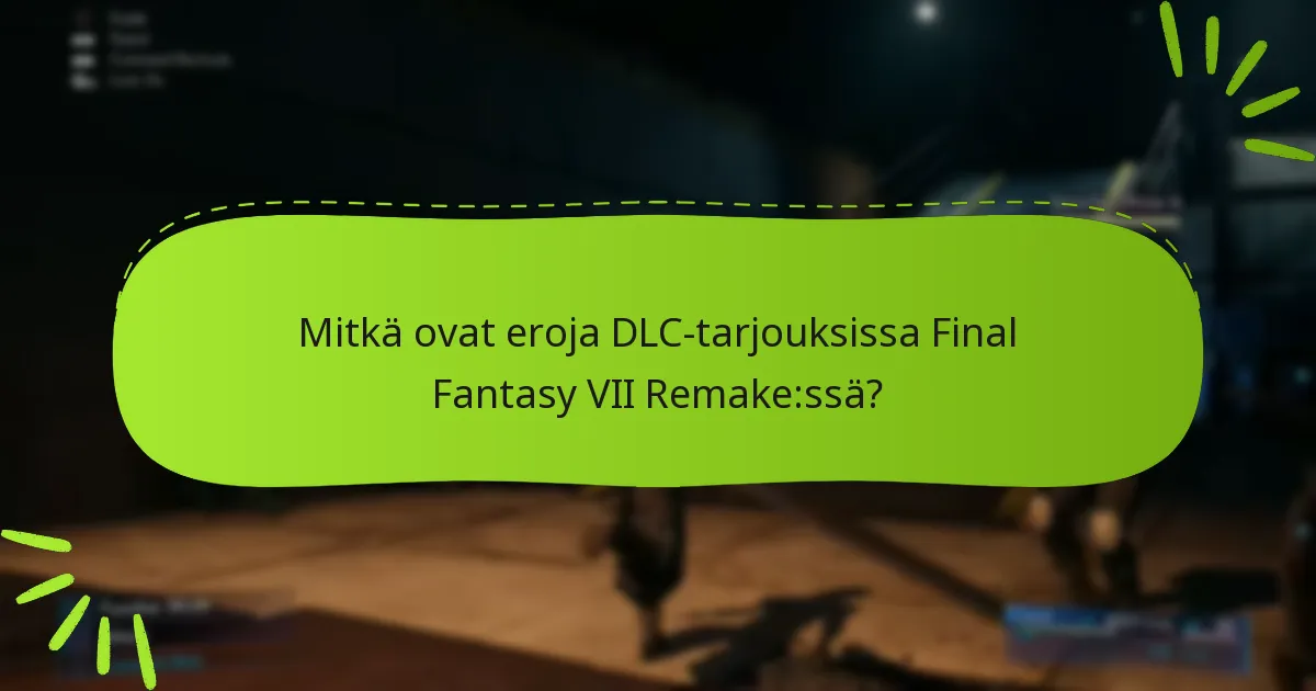 Missä voin löytää tukea DLC-bonusten lunastamiseen?